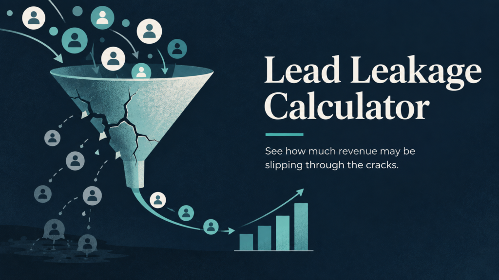 Lead Leakage Calculator showing leads entering a cracked funnel, some leads leaking out, and a smaller stream continuing toward revenue growth.